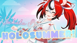 YUKATA BAE HoloSummer is here!!!