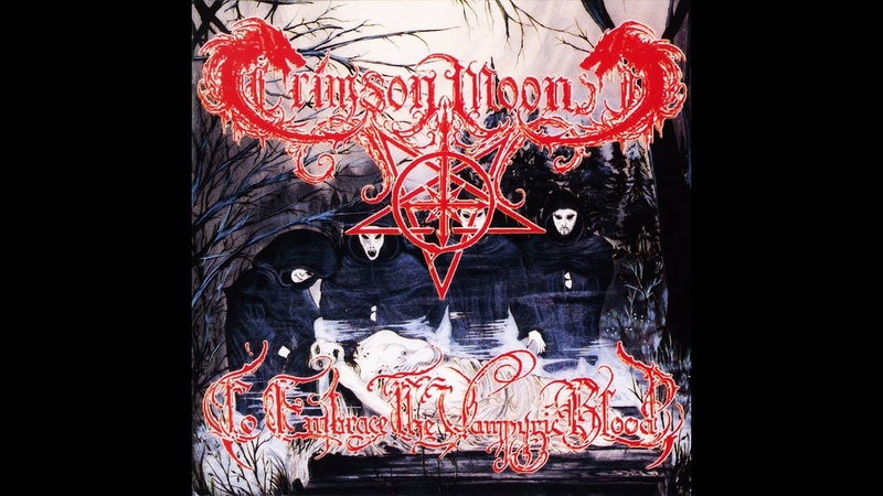 Crimson Moon To Embrace the Vampyric Blood ( Full