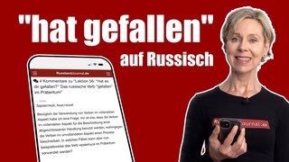 “hat gefallen“ auf Russisch