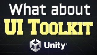 What about UI Toolkit - UI in Unity
