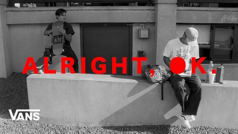 Vans Skateboarding Presents: Alright, Ok, Skate,