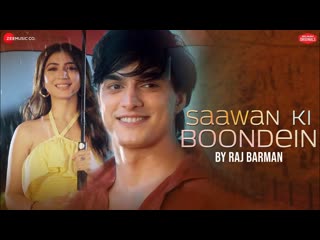 Saawan Ki Boondein - Raj Barman | Mohsin Khan, Priyanka Khera | Rashid Khan | Zee Music Originals
