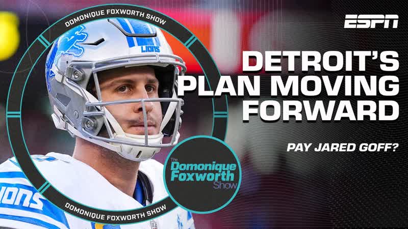 Should the Lions PAY Jared Goff , Domonique Foxworth