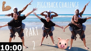 10 MINUTE PIGGYBACK CHALLENGE COUPLES EDITION ON THE BEACH💪🏽🐷🏝🌊🤣 **LIFT AND CARRY CHALLENGE** PART 6