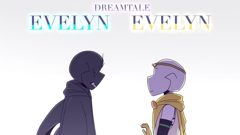 Evelyn Evelyn, , Dreamtale
