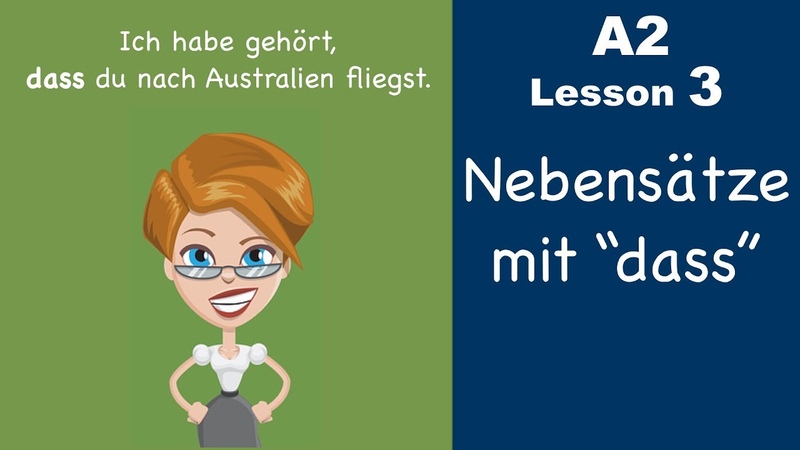 Learn German, Konjunktion dass, Nebensatz, German for beginners, A2 Lesson