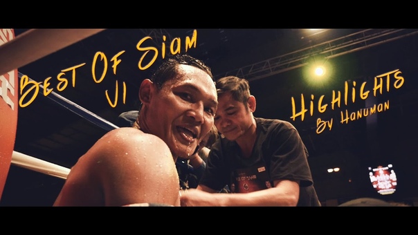 Best Of Siam 6 Muay Thai Highlights by