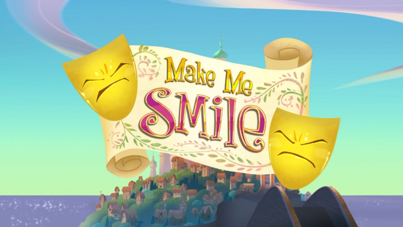 Рапунцель, Make Me Smile, Short Cuts, Tangled The Series SHADOW