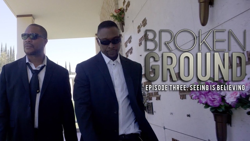 Broken Ground Episode 3 Seeing Is