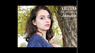 Kristina -  tun sari mazed sari,   , hamshen, hemince, armenian folk song