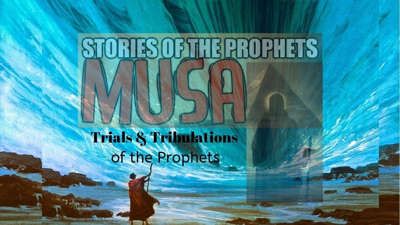 THE STORY OF MUSA TRIALS OF THE