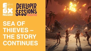 Sea of Thieves  The Story Continues | Developer Sessions | EGX Rezzed 2019