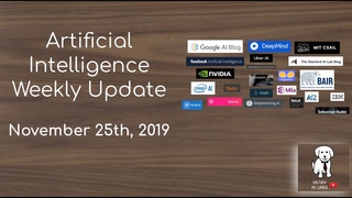 AI Weekly Update - November 25th, 2019 (#13)