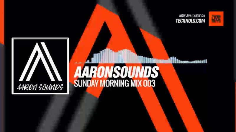Aaronsounds Sunday Morning Mix 003, Periscope, Techno,
