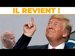 Donald TRUMP revient et ça change tout !