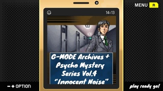G MODE Archives + Psycho Mystery Series Vol 4 Innocent Noise - the first few minutes - PLAY READY GO