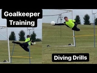 Goalkeeper Training Highlights: Diving Drills