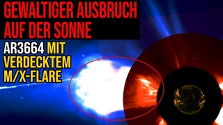 Gewaltiger Ausbruch  auf der Sonne  - AR3664 mit M/XFlare