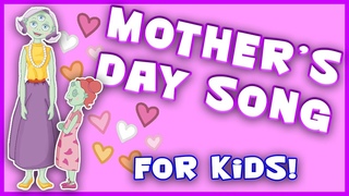 Mother's Day Song For Children | Happy Mother's Day Song For Kids | Song For Mother's Day