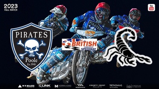 Poole vs Scunthorpe | Championship | POOLE PIRATES SPEEDWAY 2023