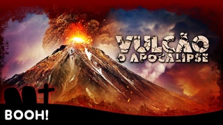 Vulco: O Apocalipse - Filme Completo Dublado - Filme de Ao | Booh!