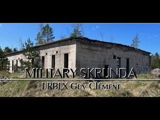 URBEX Guy Clment LITUANIA | MILITARY SKRUNDA VIDEO