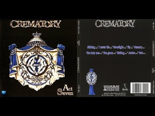 Crematory  Act Seven (1999) (Full Album)