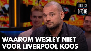Waarom Wesley Sneijder een transfer naar Galatasaray verkoos boven Liverpool | VERONICA OFFSIDE