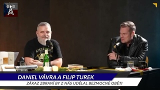 Zákaz zbraní nic neřeší, naopak - Daniel Vávra a Filip Turek