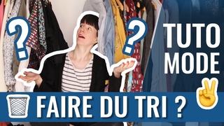COMMENT TRIER SES VTEMENTS