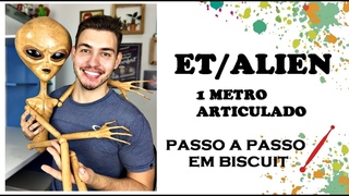 ET/ALIEN DE 1 METRO ARTICULADO- PASSO A PASSO EM BISCUIT