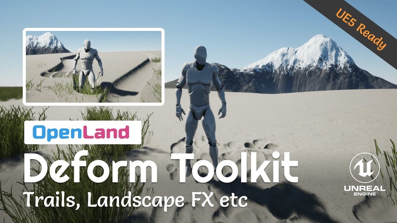 Open Land Deform Toolkit for Unreal Engine Height Field Mesh Based Trails, Foot Paths, FX ( UE5