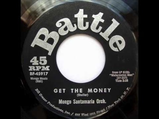 Mongo Santamaria Orchestra - Get The Money.