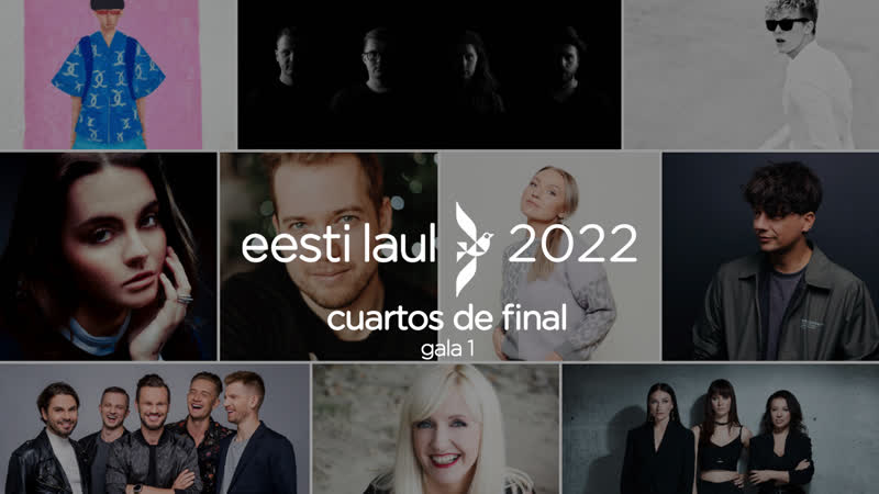 Eesti Laul 2022: первый четвертьфинал (