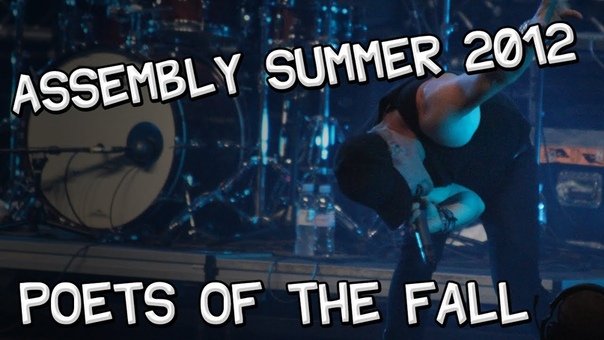 Poets of the Fall Assembly Summer