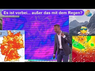 Es ist vorbei (Hitze & Unwetter)!Und Regen... Nach-Gewitter- & Wettervorhersage .