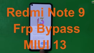 Redmi Note 9 Frp Bypass MIUI  | Redmi Note 9 Google Lock Remove MIUI  | MIUI 13 Frp |