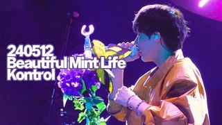 240512 Beautiful Mint Life  - Kontrol (4K)