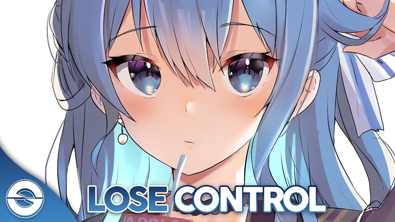 Nightcore Lose Control (