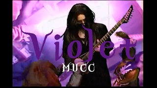 MUCC VioletMUSIC VIDEO