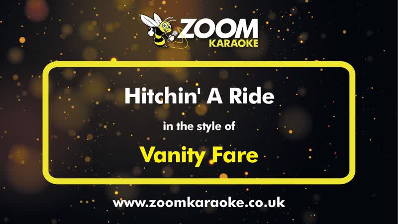 Vanity Fare Hitchin A Ride Karaoke Version from Zoom