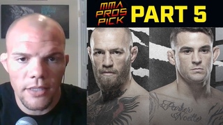 MMA Pros Pick  Conor McGregor vs. Dustin Poirier 3 - Part 5  UFC 264