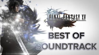 The Best of Final Fantasy XV OST