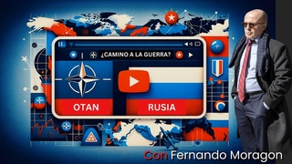 Fernando Moragon: Camino a la Guerra La OTAN y Rusia en el Punto de Ebullicin