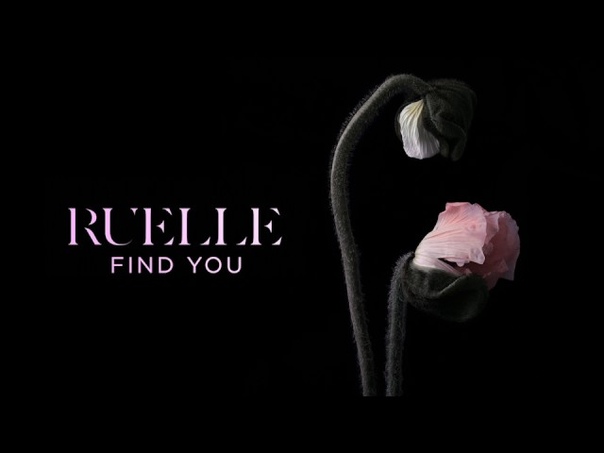 Ruelle Find You ( Official