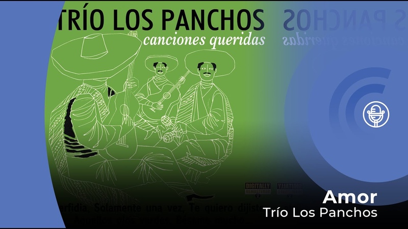 Trío Los Panchos Amor (con letra lyrics