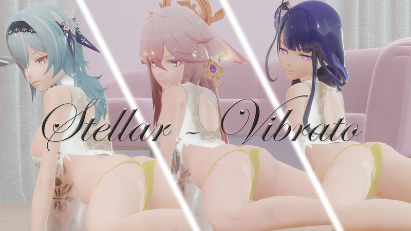 原神, Genshin MMD 스텔라 ( Stellar) 떨려요 ( Vibrato) Raiden Shogun x Yae Miko x Eula 4k