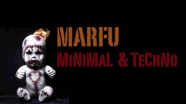 MARFU Mi Ni Ma L Te Ch No Dj Se T 26 Ju Ly